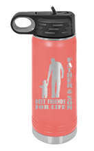 Load image into Gallery viewer, Father &amp; Son - Best Friends for Life Laser Engraved Water Bottle (Etched)
