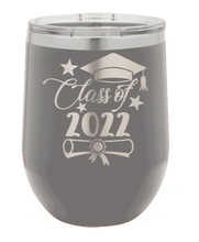 Load image into Gallery viewer, Class of 2022 Laser Engraved Wine Tumbler (Etched)
