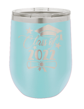 Load image into Gallery viewer, Class of 2022 Laser Engraved Wine Tumbler (Etched)
