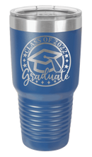 Load image into Gallery viewer, Class of 2022 Graduate 2 Laser Engraved Tumbler (Etched)
