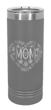 Load image into Gallery viewer, Mom Laser Engraved Skinny Tumbler (Etched)
