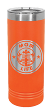 Load image into Gallery viewer, Mom Life Laser Engraved Skinny Tumbler (Etched)
