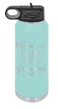 Load image into Gallery viewer, My Favorite People Call me Grandma Water Bottle - Customizable
