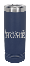 Load image into Gallery viewer, Home Sweet Home Laser Engraved Skinny Tumbler (Etched)
