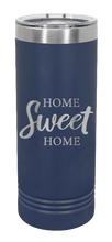 Load image into Gallery viewer, Home Sweet Home 2 Laser Engraved Skinny Tumbler (Etched)
