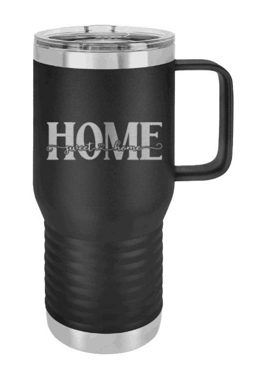 Home Sweet Home 3 Laser Engraved Mug (Etched)