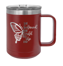 Load image into Gallery viewer, She Believed She Could Laser Engraved Mug (Etched)

