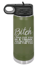 Load image into Gallery viewer, Put You In A Trunk Laser Engraved Water Bottle (Etched)

