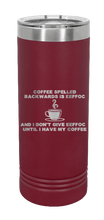 Load image into Gallery viewer, Coffee Spelled Backward is EEFFOC Laser Engraved Skinny Tumbler (Etched)
