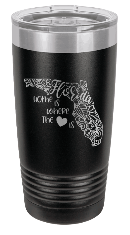 Florida - Home Is Where the Heart is Laser Engraved Tumbler (Etched)