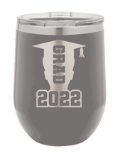 Load image into Gallery viewer, Grad 2022 Laser Engraved Wine Tumbler (Etched)
