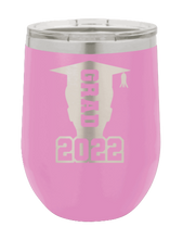 Load image into Gallery viewer, Grad 2022 Laser Engraved Wine Tumbler (Etched)
