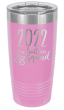 Load image into Gallery viewer, 2022 Graduation Squad Laser Engraved Tumbler (Etched)
