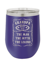 Load image into Gallery viewer, Grandpa - The Man, The Myth, The Legend - Customizable Laser Engraved Wine Tumbler (Etched)

