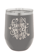 Load image into Gallery viewer, Home Sweet Home 4 Laser Engraved Wine Tumbler (Etched)
