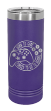 Load image into Gallery viewer, Born To Game Laser Engraved Skinny Tumbler (Etched)
