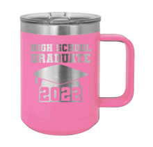Load image into Gallery viewer, High School Graduate 2022 Laser Engraved  Mug (Etched)
