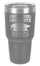 Load image into Gallery viewer, High School Graduate 2022 Laser Engraved Tumbler (Etched)

