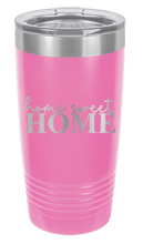 Load image into Gallery viewer, Home Sweet Home 1 Laser Engraved Tumbler (Etched)
