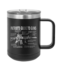 Load image into Gallery viewer, Patriots Guide to Guns Laser Engraved Mug (Etched)
