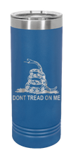 Load image into Gallery viewer, Dont Tread On Me Laser Engraved Skinny Tumbler (Etched)
