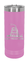 Load image into Gallery viewer, Dont Tread On Me Laser Engraved Skinny Tumbler (Etched)
