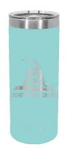 Load image into Gallery viewer, Dont Tread On Me Laser Engraved Skinny Tumbler (Etched)
