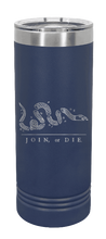 Load image into Gallery viewer, Join Or Die Laser Engraved Skinny Tumbler (Etched)
