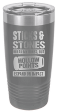 Load image into Gallery viewer, Hollowpoints Expand On Impact Laser Engraved Tumbler (Etched)
