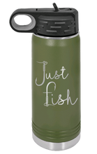 Load image into Gallery viewer, Just Fish Laser Engraved Water Bottle (Etched)
