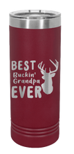 Load image into Gallery viewer, Best Buck&#39;n Grandpa Ever Laser Engraved Skinny Tumbler (Etched)
