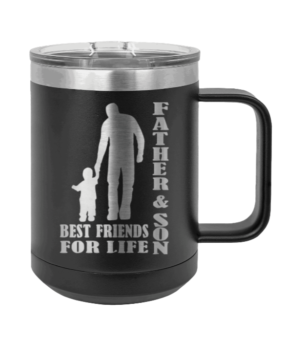 Father & Son - Best Friends for Life Laser Engraved Mug (Etched)