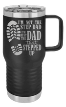 Load image into Gallery viewer, Step Dad Stepping Up Laser Engraved Mug (Etched)
