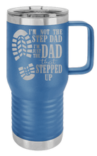 Load image into Gallery viewer, Step Dad Stepping Up Laser Engraved Mug (Etched)
