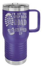 Load image into Gallery viewer, Step Dad Stepping Up Laser Engraved Mug (Etched)
