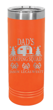 Load image into Gallery viewer, Dad&#39;s Camping Squad Laser Engraved Skinny Tumbler (Etched)

