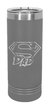 Load image into Gallery viewer, Super Dad Laser Engraved Skinny Tumbler (Etched)
