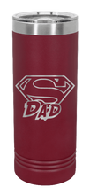 Load image into Gallery viewer, Super Dad Laser Engraved Skinny Tumbler (Etched)
