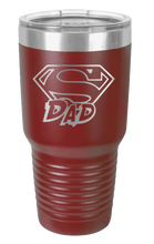 Load image into Gallery viewer, Super Dad Laser Engraved Tumbler (Etched)
