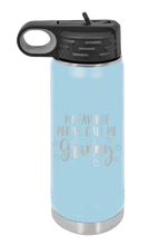 Load image into Gallery viewer, My Favorite People Call Me Granny Laser Engraved Water Bottle (Etched) - Customizable
