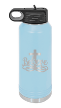 Load image into Gallery viewer, Believe with Cross Laser Engraved Water Bottle (Etched)
