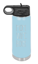 Load image into Gallery viewer, Mom Wife Boss Laser Engraved Water Bottle (Etched)
