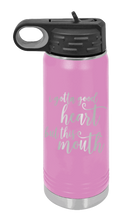 Load image into Gallery viewer, I Gotta Good Heart But This Mouth Laser Engraved Water Bottle (Etched)
