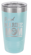 Load image into Gallery viewer, Proud U.S. Marine Corps Mom Laser Engraved Tumbler (Etched)
