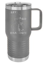 Load image into Gallery viewer, Let&#39;s Go Brandon Laser Engraved (Etched) Mug
