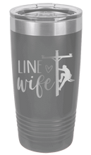 Load image into Gallery viewer, Line Wife Laser Engraved Tumbler (Etched)
