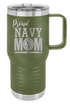 Load image into Gallery viewer, Proud U.S. Navy Mom Laser Engraved Mug (Etched)
