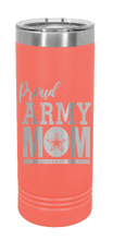 Load image into Gallery viewer, Proud U.S. Army Mom Laser Engraved Skinny Tumbler (Etched)
