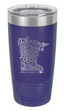 Load image into Gallery viewer, Minnesota - Home Is Where the Heart is Laser Engraved Tumbler (Etched)
