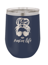 Load image into Gallery viewer, #MomLife Laser Engraved Wine Tumbler (Etched)
